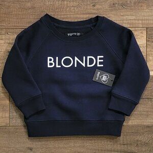 NWT Little Babes BLOND Sweatshirt